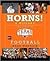 Horns! A History by Mark Wangrin