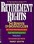 Retirement Rights: The Bene...