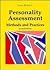 Personality Assessment Methods and Practices