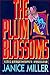 The Plum Blossoms by Janice M.T. Miller