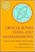 Oracles, Bones, Stars and W...
