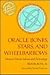 Oracles, Bones, Stars and Wheelbarrows (Ancient Chinese Science And Technology)