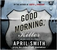 Good Morning, Killer