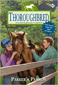 Parker's Passion (Thoroughbred, #61)