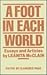 A Foot in Each World: Essays and Articles