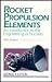 Rocket Propulsion Elements: An Introduction to the Engineering of Rockets