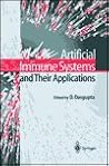 Artificial Immune Systems and Their Applications Artificial Immune Systems and Their Applications