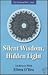 Silent Wisdom, Hidden Light (Medio Media)