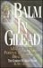 Balm in Gilead: A Baptist Minister's Personal Journey Through Addiction