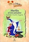 Merln El Encantador (Spanish Edition) Merln El Encantador (Spanish Edition)