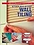 Step-By-Step Wall Tiling