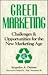 Green Marketing by Jacquelyn A. Ottman