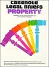 Property: Dukeminier & Krier (Casenote Legal Briefs) Property: Dukeminier & Krier (Casenote Legal Briefs)