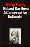 Roland Barthes: A Conservative Estimate