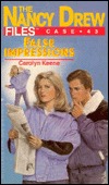 False Impressions (Nancy Drew: Files, #43)