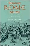 Renaissance Rome 1500-1559: A Portrait of a Society (Paperback)
