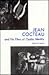 Jean Cocteau and His Films of Orphic Identity by Arthur B. Evans
