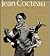 Jean Cocteau and His World: An Illustrated Biography