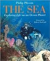 The Sea: Exploring Life on an Ocean Planet The Sea: Exploring Life on an Ocean Planet