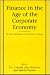Finance in the Age of the Corporate Economy