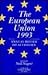 The European Union 1993: An...