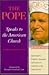 The Pope Speaks to the American Church: John Paul's Homilies, Speeches, and Letters to Catholics in America