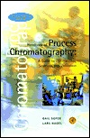 Handbook of Process Chromatography: A Guide to Optimization, Scale Up, and Validation