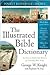 Illustrated Bible Dictionar...