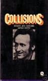 Collisions: Essays and Reviews Collisions: Essays and Reviews