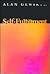 Self-Fulfillment by Alan Gewirth