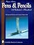 Pens & Pencils,(Rev. 2nd Edition W/Updated Value Guide: A Collector's Handbook