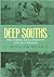 Deep Souths by J. William Harris Deep Souths by J. William Harris