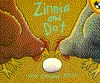 Zinnia and Dot (Paperback)