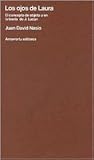 Los ojos de Laura...