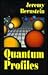 Quantum Profiles