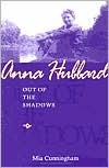 Anna Hubbard: Out of the Shadows (Hardcover)
