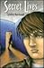 Secret Lives by Caroline MacDonald