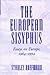 The European Sisyphus: Essays On Europe, 1964-1994 (The New Europe : Interdisciplinary Perspectives)