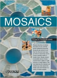 Mosaics: Decorative Techniques