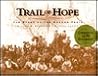 Trail of Hope by William W. Slaughter