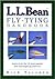 L.L. Bean Fly-Tying Handbook