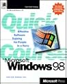 Quick Course in Microsoft Windows 98