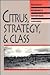 Citrus, Strategy, And Class...