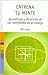 Entrena Tu Mente: Aprendizaje y desarrollo de tus habilidades en el trabajo (Spanish Edition)