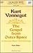 Kurt Vonnegut: The Gospel from Outer Space (Or, Yes We Have No Nirvanas)