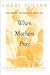 When Mothers Pray: Bringing...