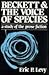 Beckett and the Voice of Species: A Study of the Prose Fiction