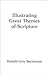 Illustrating Great Themes of Scripture