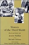 Women of the Third World: Work and Daily Life Women of the Third World: Work and Daily Life
