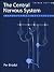 The Central Nervous System: Structure and Function